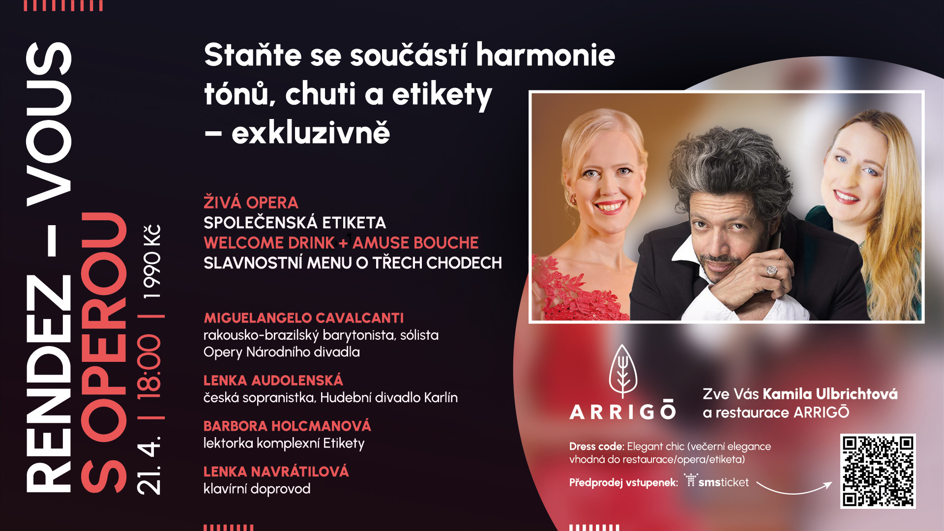 Restaurace ARRIGŌ Rendez-Vous s Operou